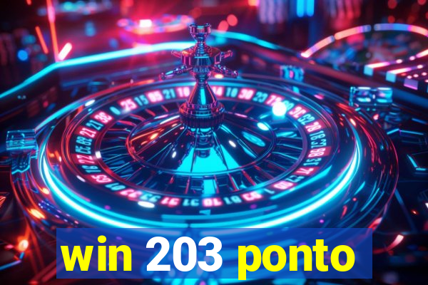 win 203 ponto